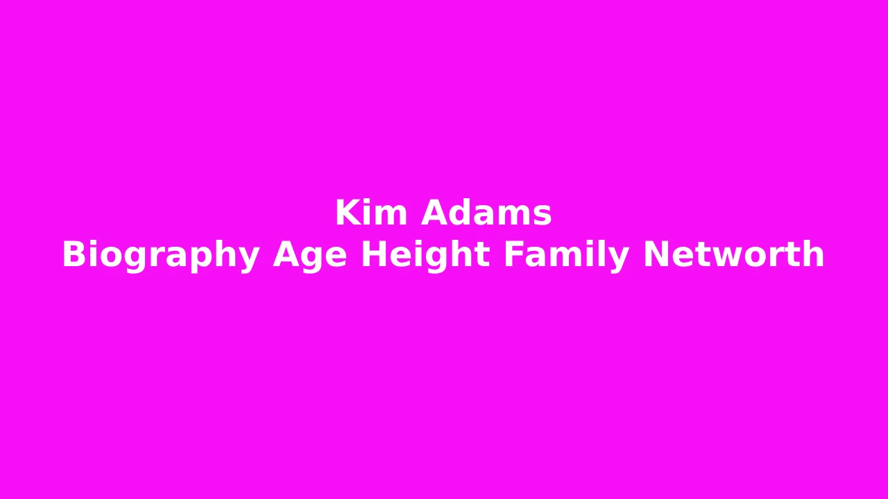 Image of Kim Adams